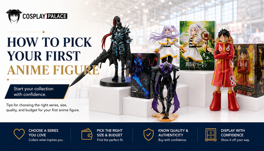 How to Pick Your First Anime Figure: A Beginner's Collector Guide